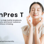 SkinPres T: The Ultimate Guide to Clear, Bright, and Healthy Skin