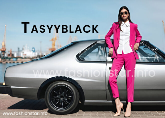 Tasyyblack: The Bold Fashion Statement Taking Over 2025