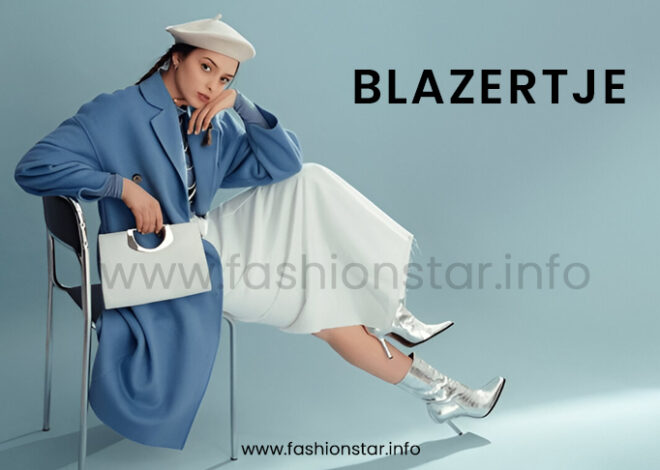 Blazertje: The Ultimate Guide to Styling, Comfort, and Versatility in Modern Fashion